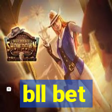 bll bet